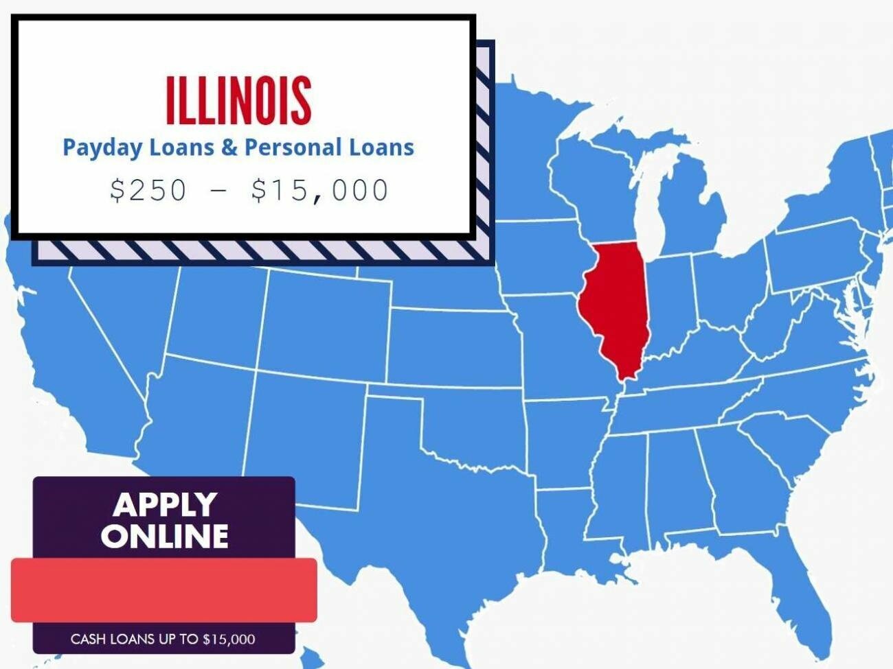 Illinois CASH ADVANCE - Payday Loans & Personal Loans